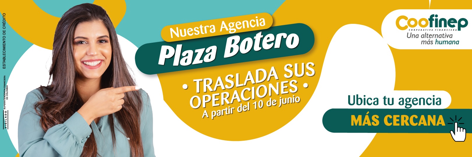 Traslado de operaciones Agencia Plaza Botero
